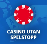 Casino utan spelstopp