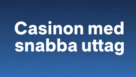 casino utan spelstopp med snabba uttag
